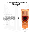 Jr Chugger, Orange Mirror Head Info